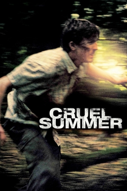 Cruel Summer (2016) Official Image | AndyDay