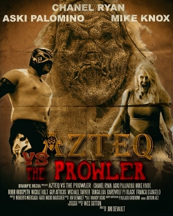 Azteq vs The Prowler (0000) Official Image | AndyDay