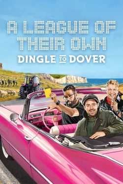 A League of Their Own Road Trip: Dingle To Dover (2022) Official Image | AndyDay