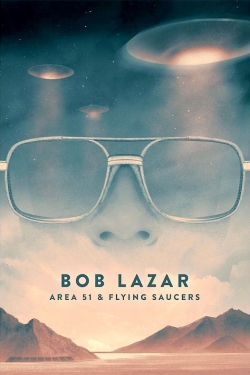 Bob Lazar: Area 51 and Flying Saucers (2018) Official Image | AndyDay
