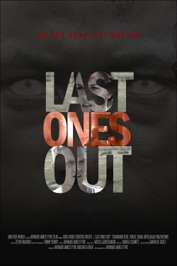 Last Ones Out (2016) Official Image | AndyDay