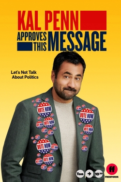 Kal Penn Approves This Message (2020) Official Image | AndyDay