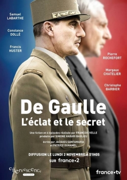 De Gaulle, l'éclat et le secret (2020) Official Image | AndyDay