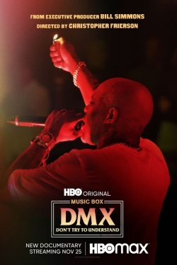DMX: Don't Try to Understand (2021) Official Image | AndyDay