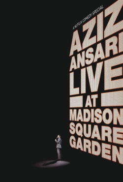 Aziz Ansari: Live at Madison Square Garden (2015) Official Image | AndyDay