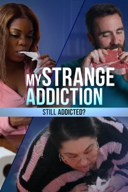 My Strange Addiction: Still Addicted? (2023) Official Image | AndyDay
