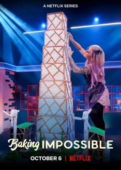 Baking Impossible (2021) Official Image | AndyDay