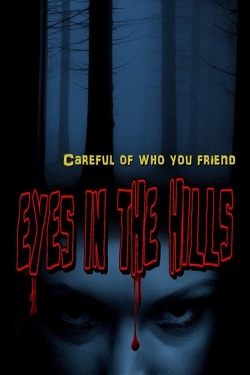 Eyes In The Hills (2018) Official Image | AndyDay