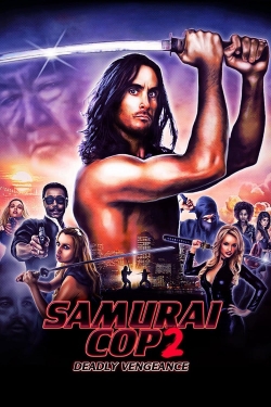 Samurai Cop 2: Deadly Vengeance (2015) Official Image | AndyDay