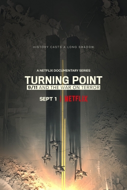 Turning Point: 9/11 and the War on Terror (2021) Official Image | AndyDay