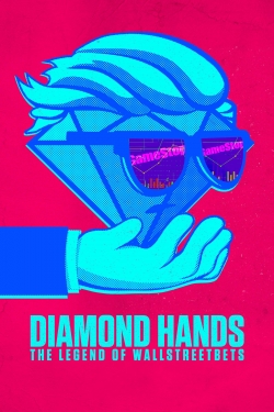 Diamond Hands: The Legend of WallStreetBets (2022) Official Image | AndyDay
