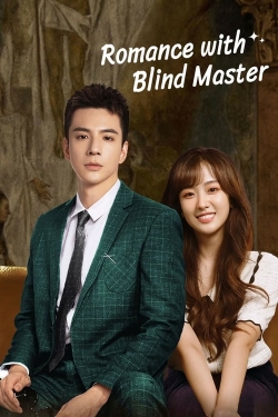 Romance With Blind Master (2023) Official Image | AndyDay