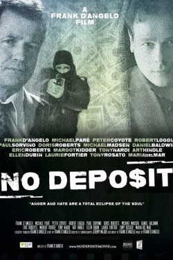 No Deposit (2015) Official Image | AndyDay