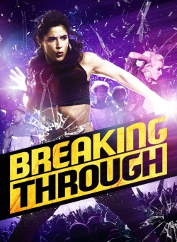 Breaking Through (2015) Official Image | AndyDay