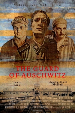The Guard of Auschwitz (2018) Official Image | AndyDay