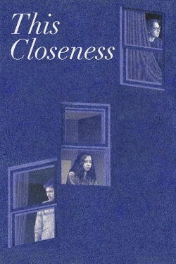 This Closeness (2024) Official Image | AndyDay