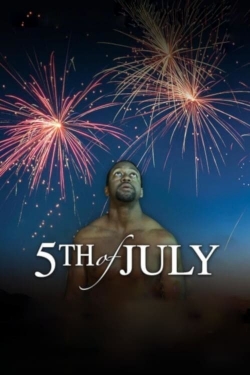 5th of July (2019) Official Image | AndyDay