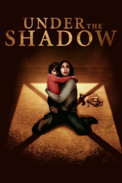 Under the Shadow (2016) Official Image | AndyDay