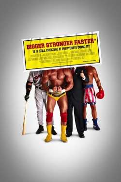 Bigger Stronger Faster* (2008) Official Image | AndyDay