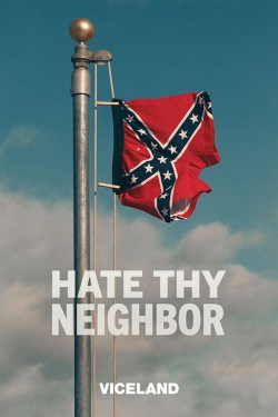 Hate Thy Neighbor (2017) Official Image | AndyDay
