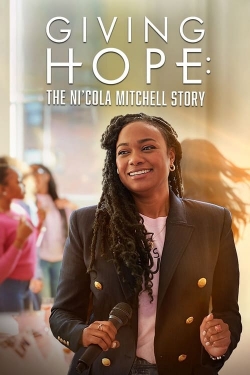 Giving Hope: The Ni'cola Mitchell Story (2023) Official Image | AndyDay