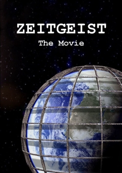Zeitgeist (2007) Official Image | AndyDay