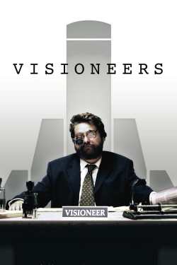 Visioneers (2008) Official Image | AndyDay