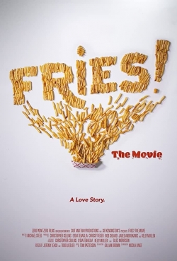 Fries! The Movie (2021) Official Image | AndyDay
