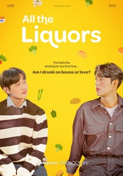 All the Liquors (2023) Official Image | AndyDay