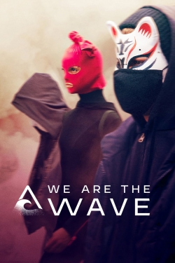 We Are the Wave (2019) Official Image | AndyDay