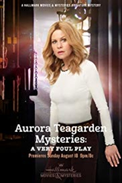 Aurora Teagarden Mysteries: A Very Foul Play (2019) Official Image | AndyDay