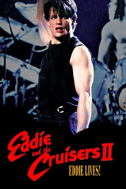 Eddie and the Cruisers II: Eddie Lives! (1989) Official Image | AndyDay