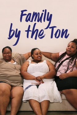 Family By the Ton (2018) Official Image | AndyDay