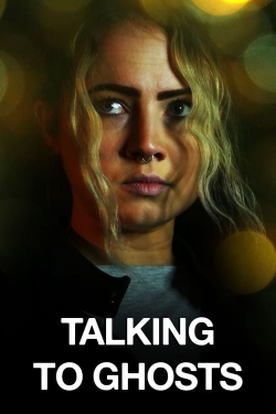 Talking To Ghosts (2023) Official Image | AndyDay