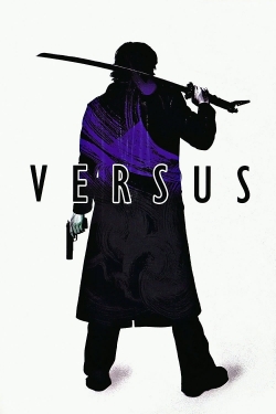 Versus (2000) Official Image | AndyDay