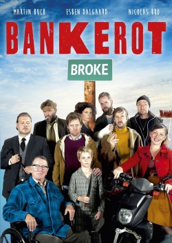 Broke (2014) Official Image | AndyDay