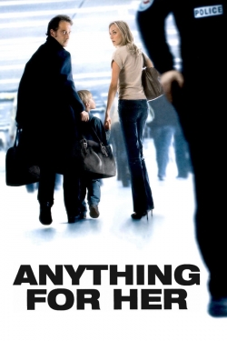 Anything for Her (2008) Official Image | AndyDay