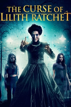 The Curse of Lilith Ratchet (2018) Official Image | AndyDay