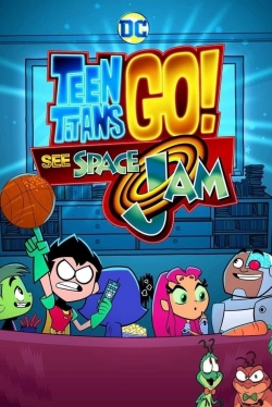 Teen Titans Go! See Space Jam (2021) Official Image | AndyDay