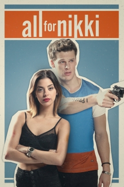 All for Nikki (2020) Official Image | AndyDay