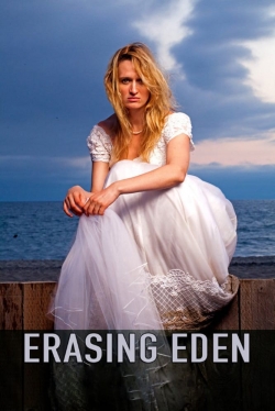 Erasing  Eden (2016) Official Image | AndyDay