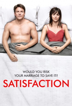 Satisfaction (2014) Official Image | AndyDay