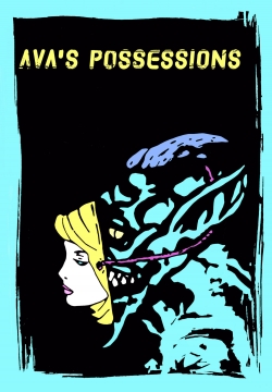 Ava's Possessions (2015) Official Image | AndyDay