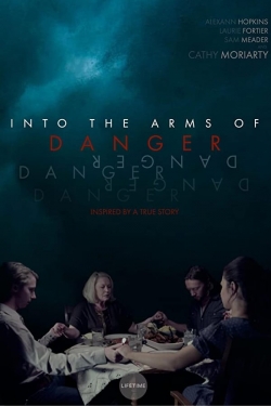 Into the Arms of Danger (2020) Official Image | AndyDay
