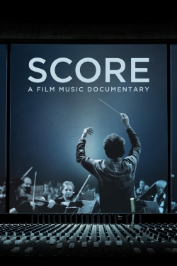 Score: A Film Music Documentary (2017) Official Image | AndyDay