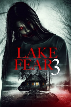 Lake Fear 3 (2018) Official Image | AndyDay