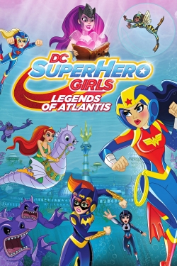 DC Super Hero Girls: Legends of Atlantis (2018) Official Image | AndyDay