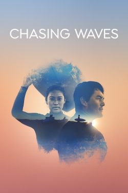 Chasing Waves (2023) Official Image | AndyDay