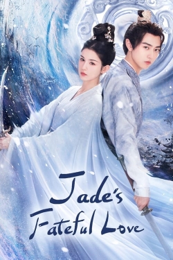 Jade's Fateful Love (2024) Official Image | AndyDay