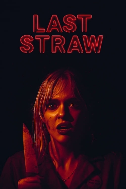 Last Straw (2024) Official Image | AndyDay